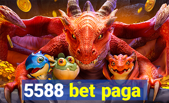 5588 bet paga